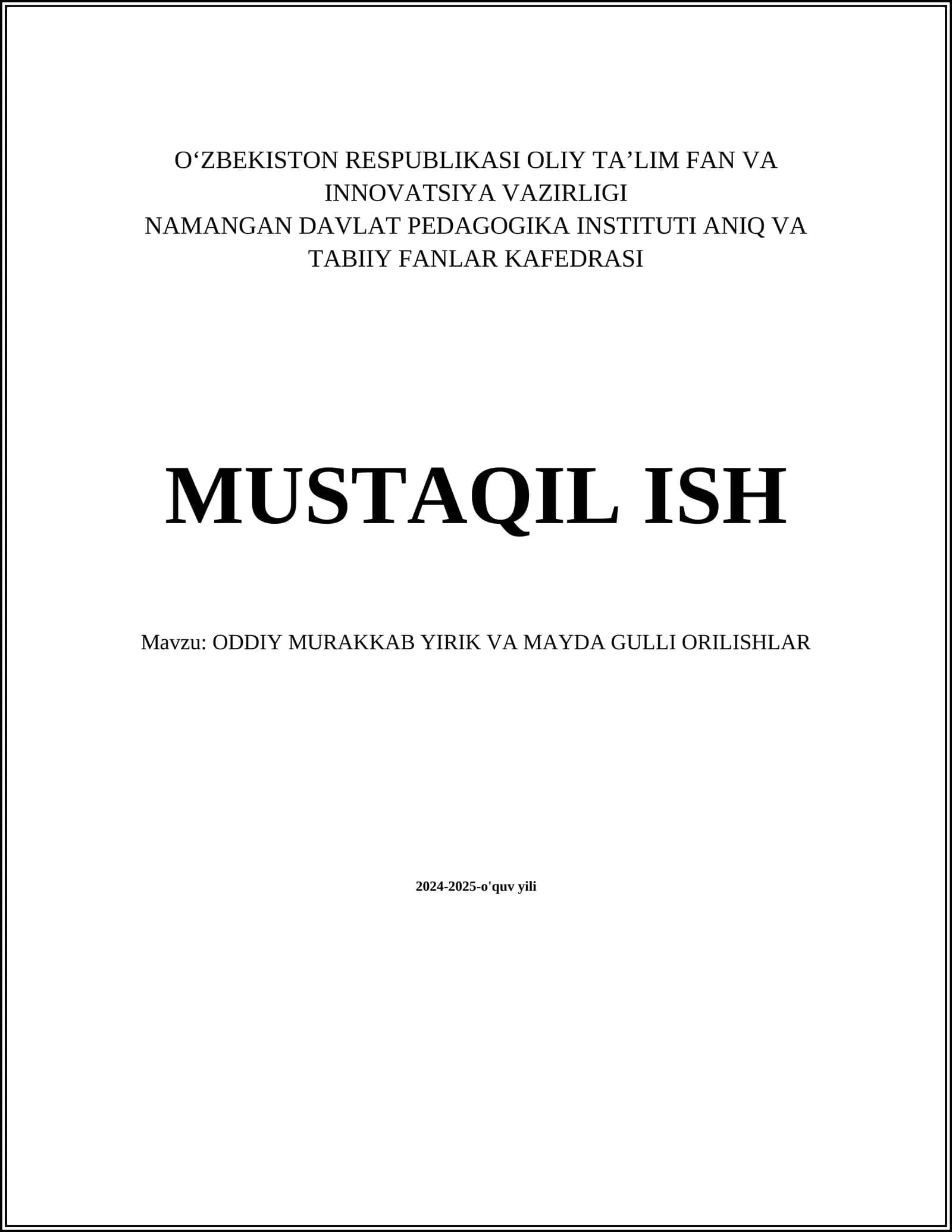 ODDIY MURAKKAB YIRIK VA MAYDA GULLI ORILISHLAR 1