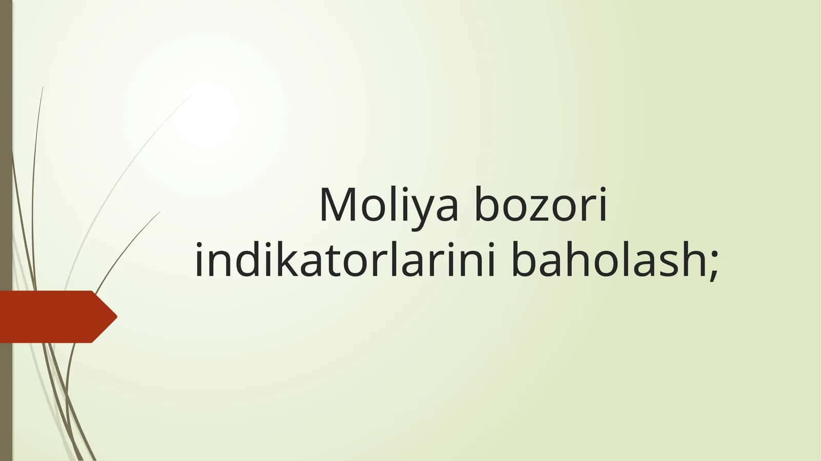Moliya bozori indikatorlarini baholash 1