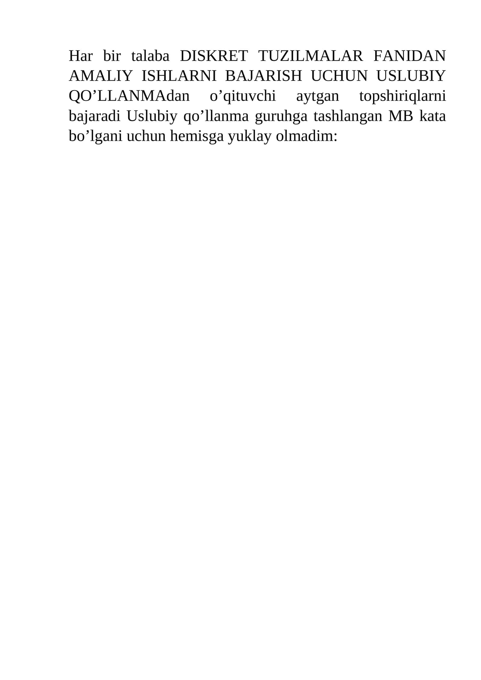 DISKRET TUZILMALAR FANIDAN AMALIY ISHLAR 1