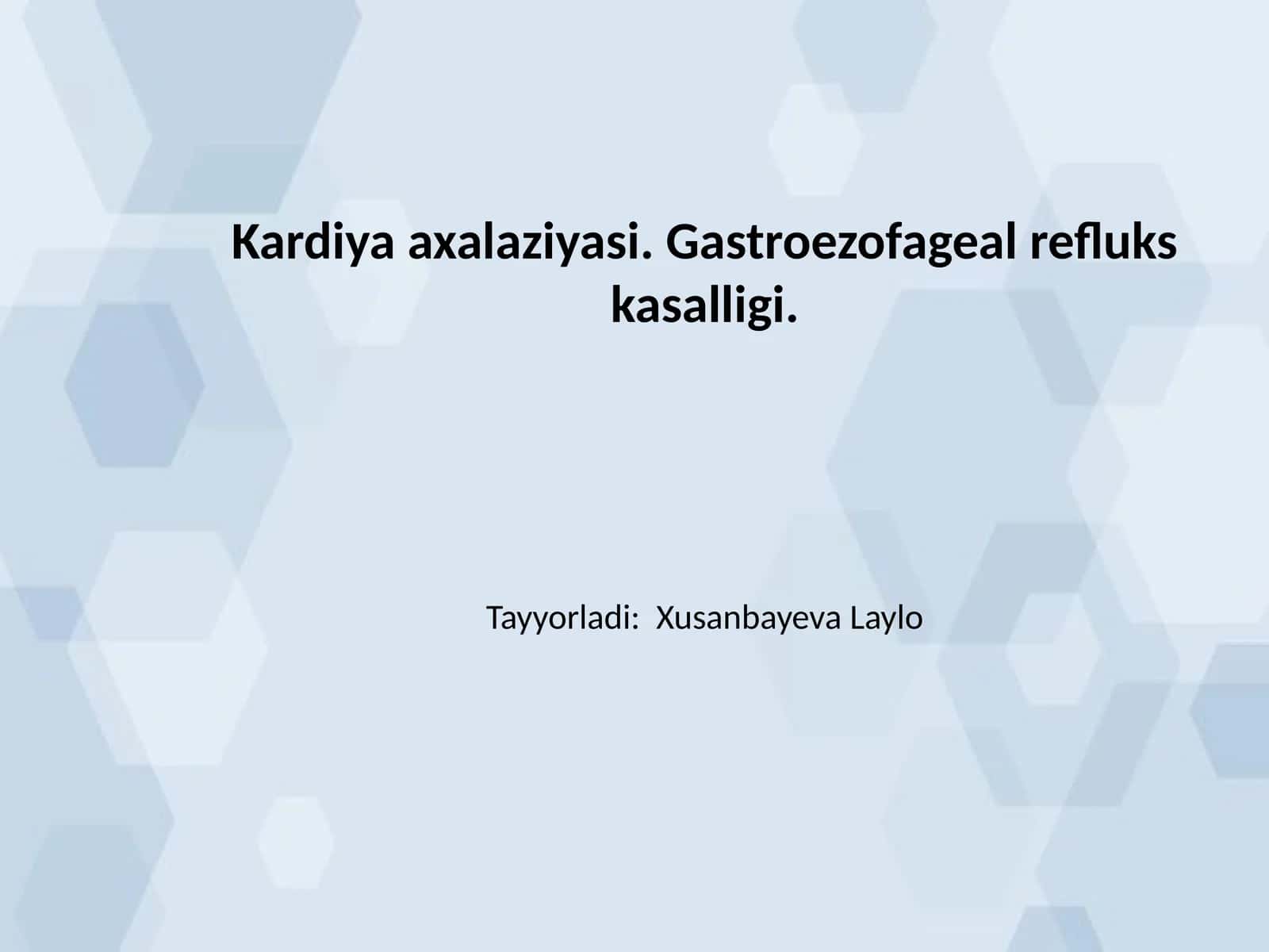 Kardiya axalaziyasi. Gastroezofageal refluks kasalligi 1