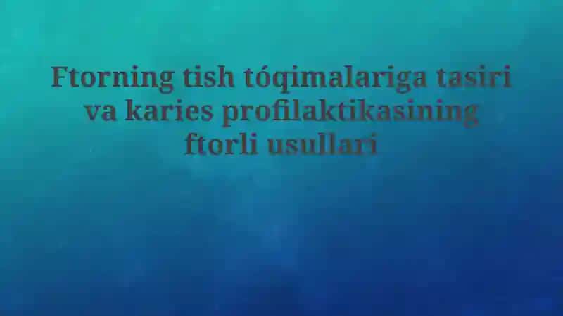 Ftorning tishtoqimalari