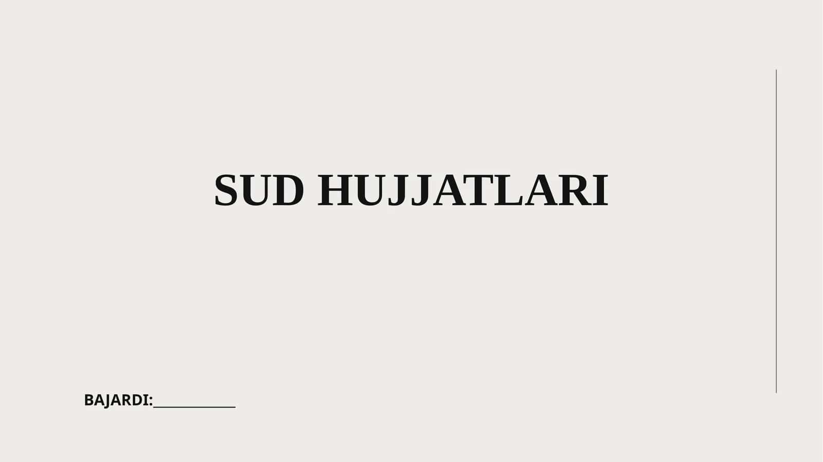 SUD HUJJATLARI 1