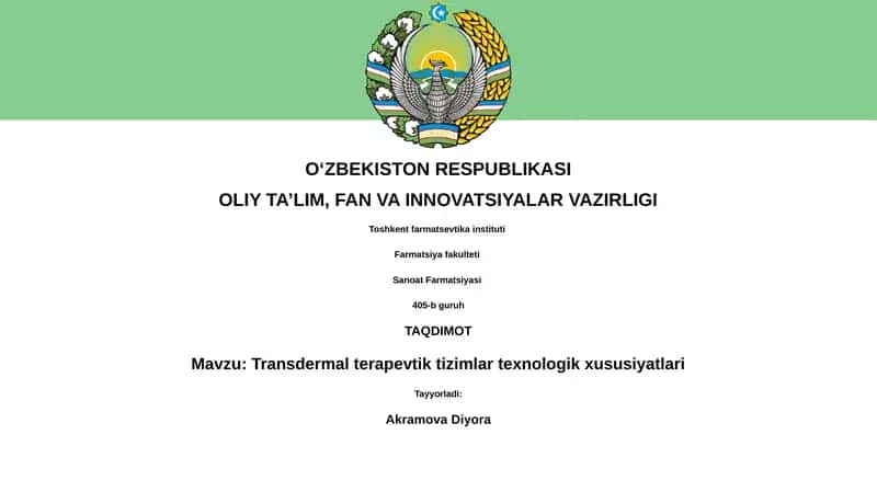 Transdermal terapevtik tizimlar texnologik xususiyatlari 1