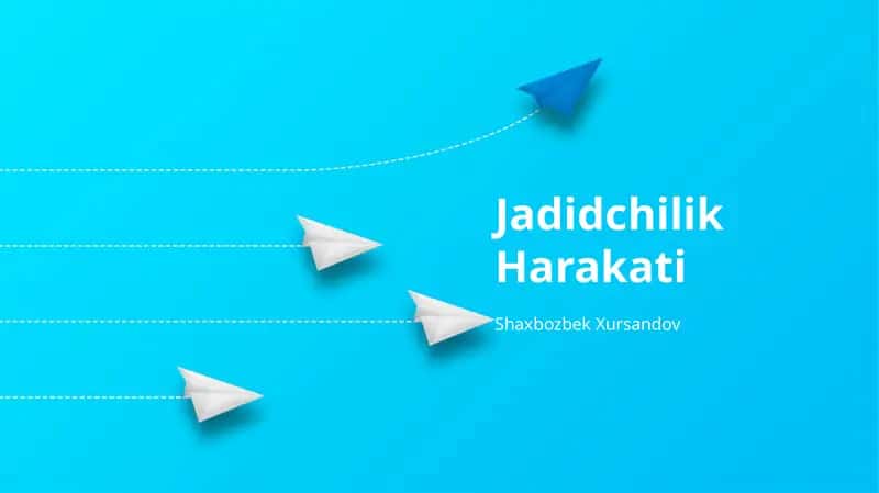 Jadidchilik Harakati 1