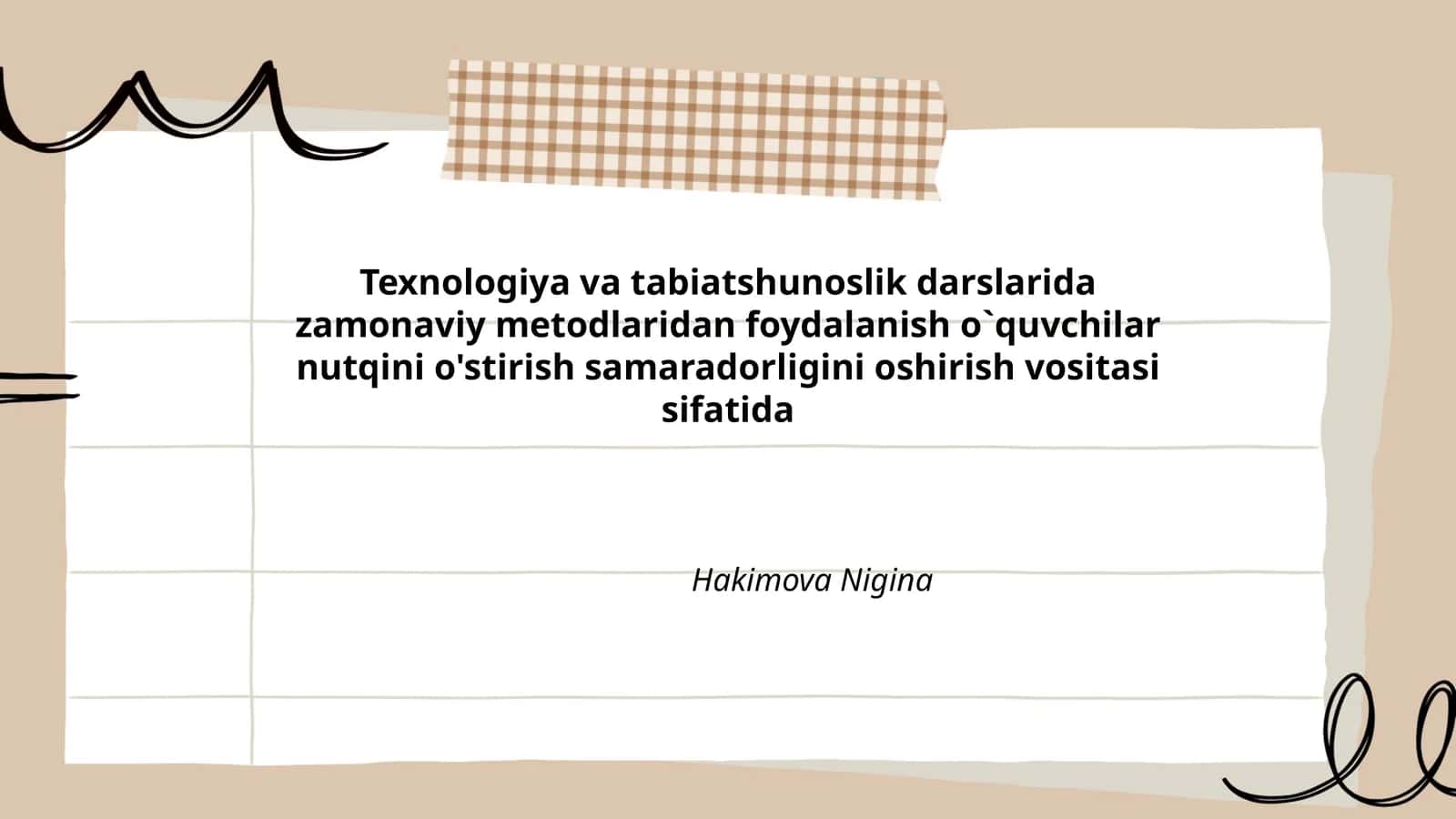 Texnologiya va tabiatshunoslik darslarida zamonaviy metodlaridan foydalanish o`quvchilar nutqini o'stirish samaradorligini oshirish vositasi 1