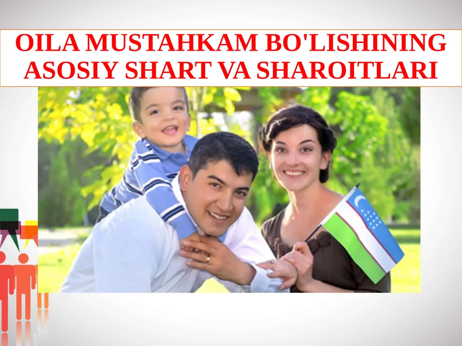 OILA MUSTAHKAM BO'LISHINING ASOSIY SHART VA SHAROITLARI 1