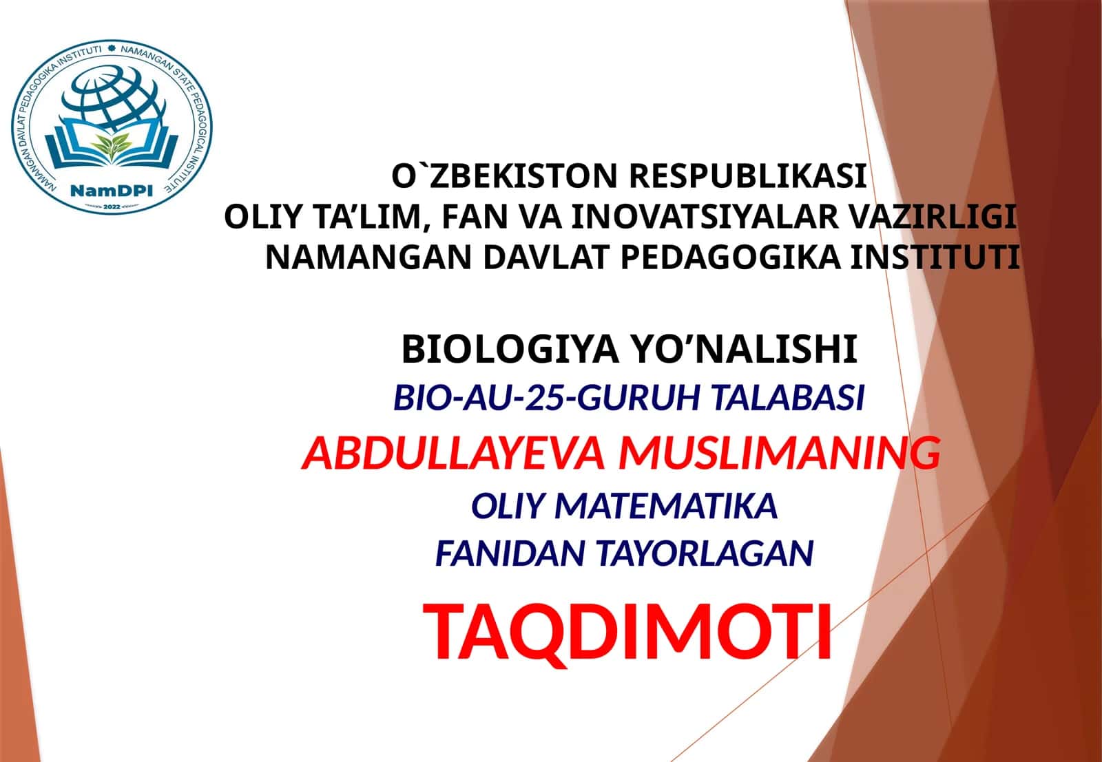 OLIY MATEMATIKA FANIDAN TAYORLAGAN TAQDIMOTI 1