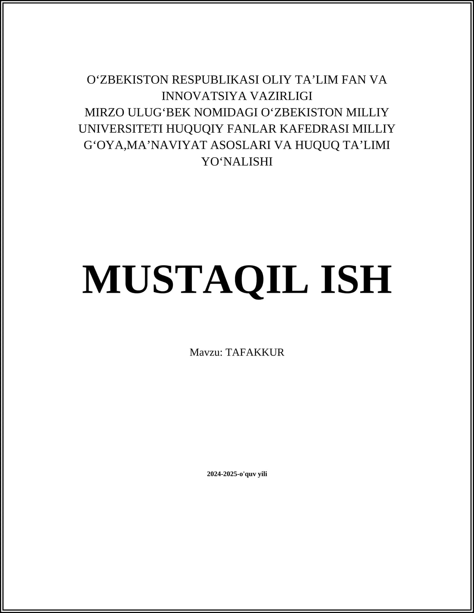 MUSTAQIL ISH: TAFAKKUR 1