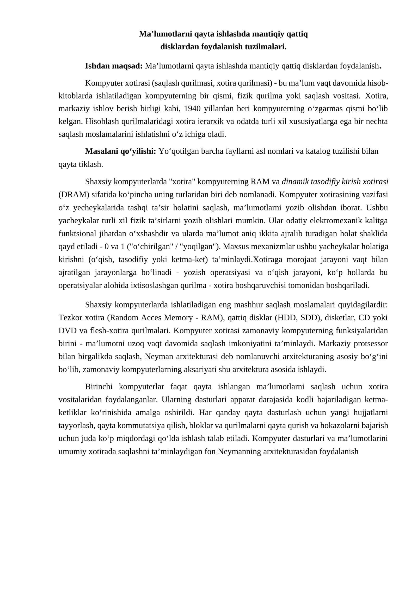 Ma’lumotlarni qayta ishlashda mantiqiy qattiq disklardan foydalanish tuzilmalari 1