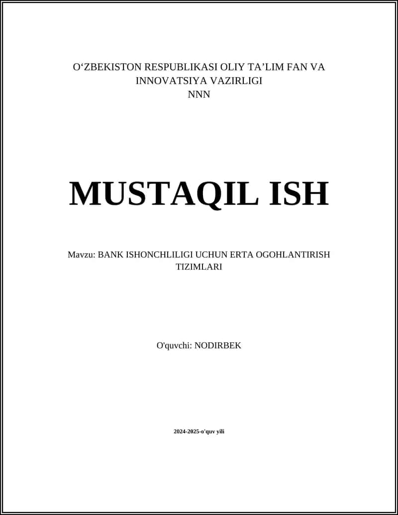 BANK ISHONCHLILIGI UCHUN ERTA OGOHLANTIRISH TIZIMLARI 1