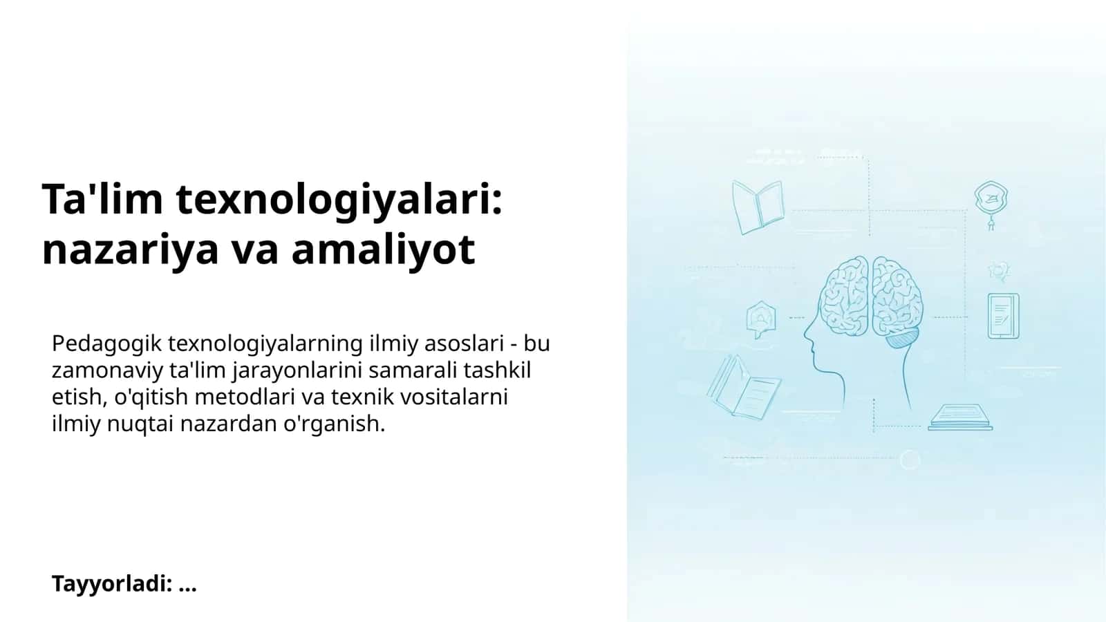 Ta'lim texnologiyalari: nazariya va amaliyot 1