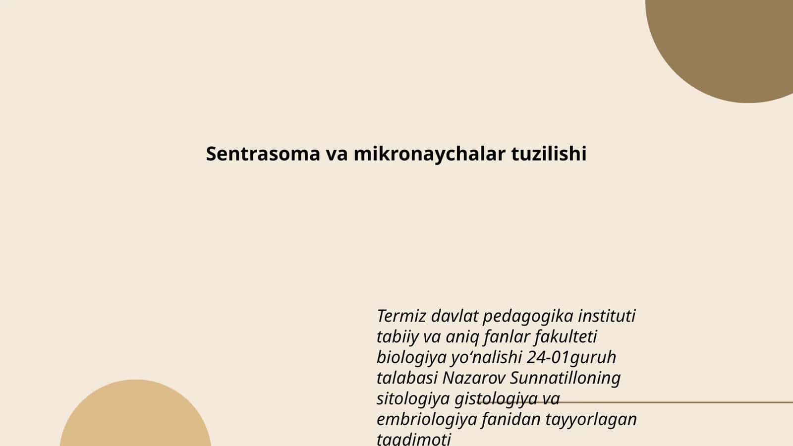 Sentrasoma va mikronaychalar tuzilishi 1