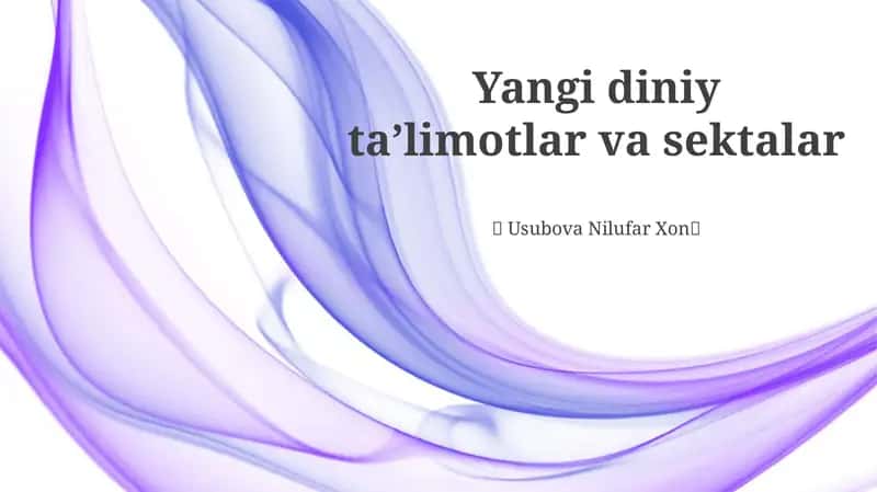 Yangi diniy taʼlimotlar va sektalar 1