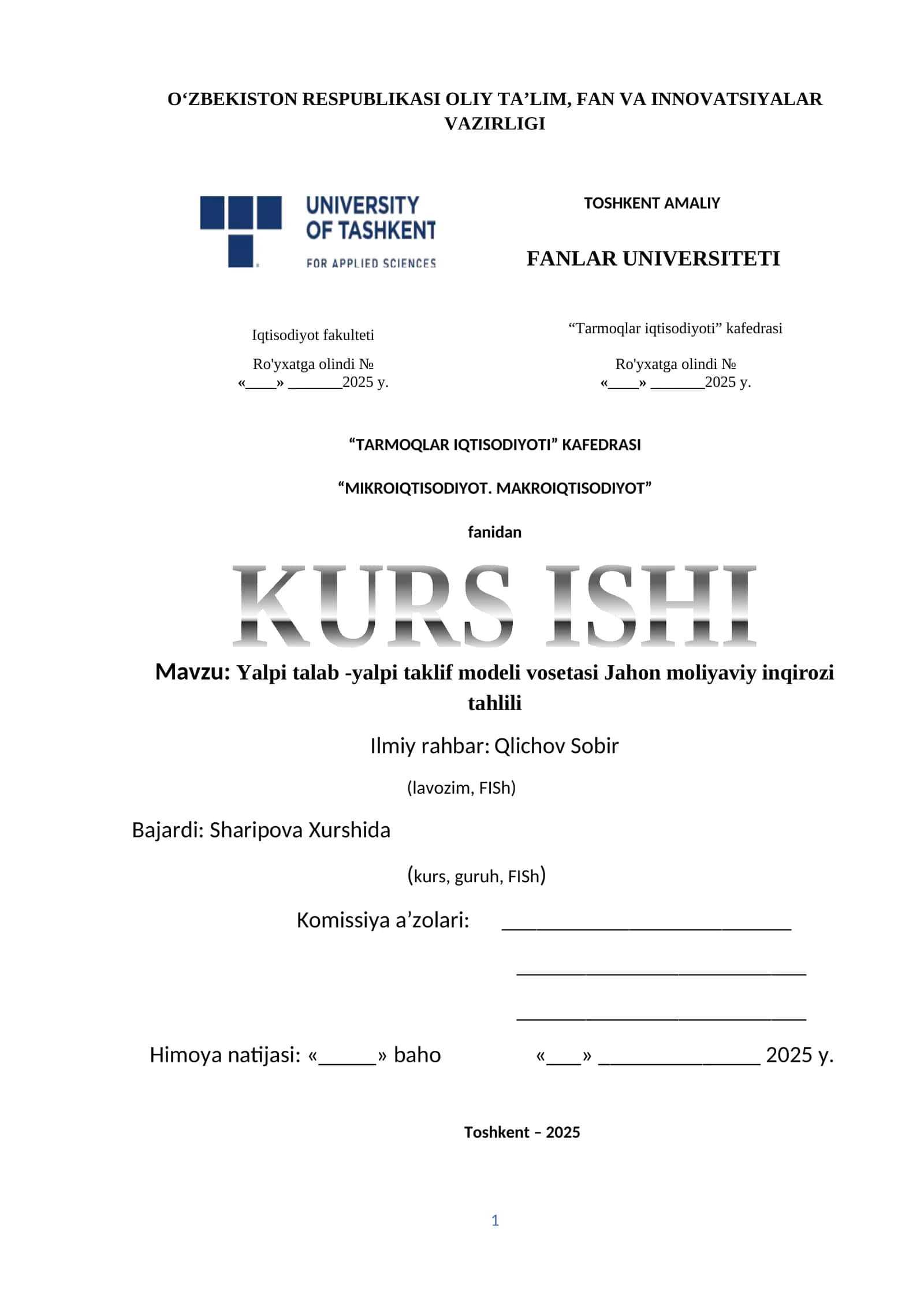 MIKROIQTISODIYOT. MAKROIQTISODIYOT KURS ISHI 1