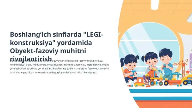 Obyekt-fazoviy muhitni rivojlantirish. Lego konstruksiyasi 1