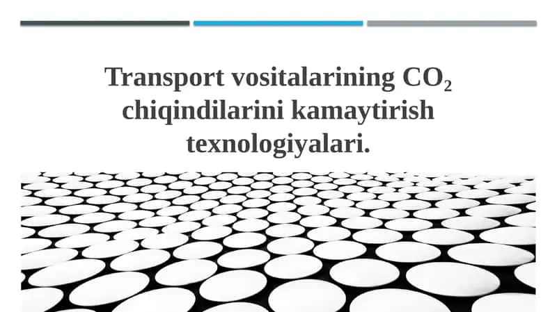 CO₂ chiqindilarini kamaytirish texnologiyalari 1