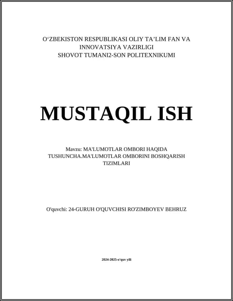 MA'LUMOTLAR OMBORI HAQIDA TUSHUNCHA 1