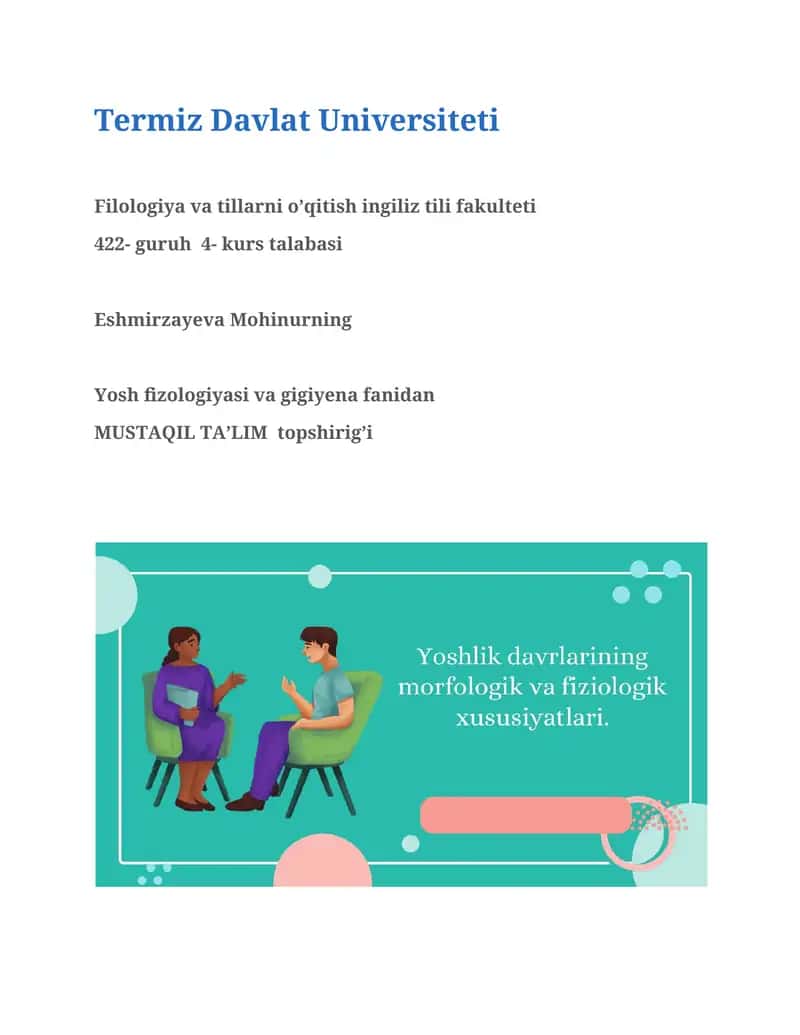 Yosh fizologiyasi va gigiyena fanidan MUSTAQIL TA’LIM 1