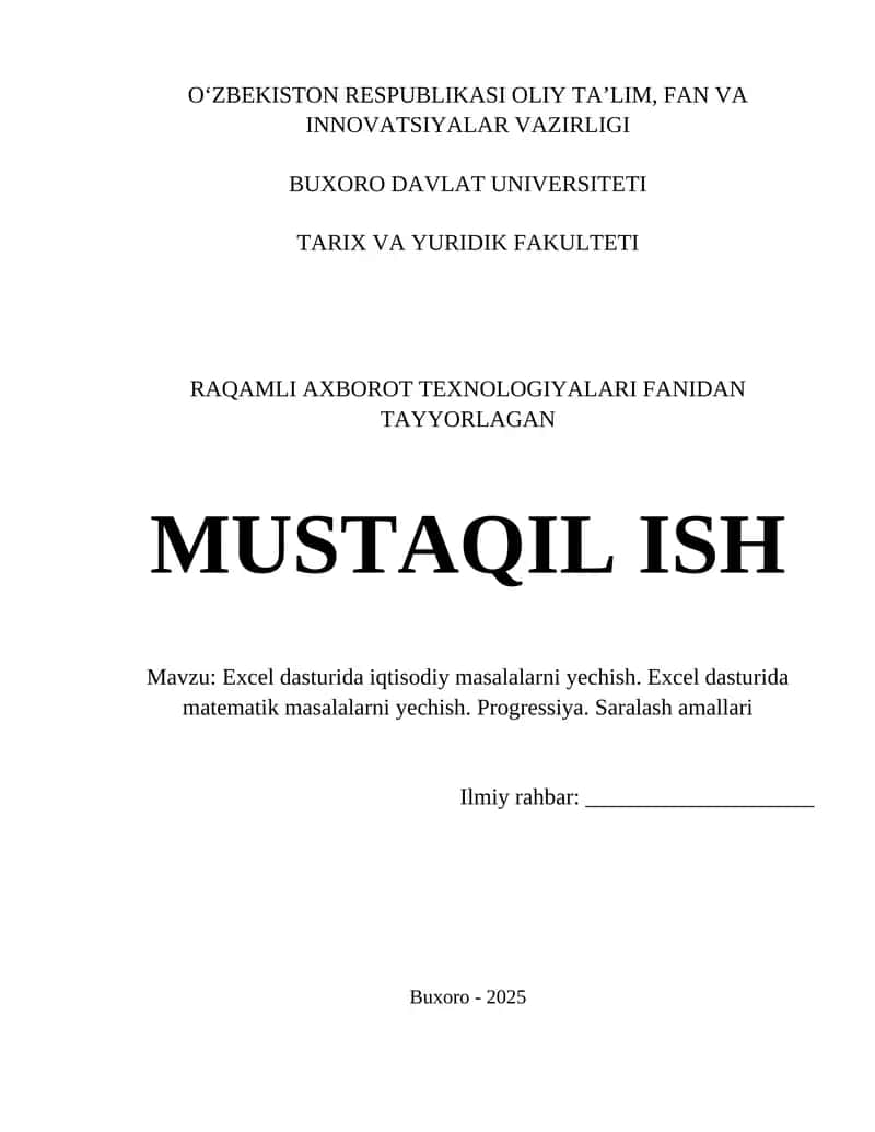 Excel dasturida iqtisodiy masalalarni yechish. Excel dasturida matematik masalalarni yechish. Progressiya. Saralash amallari 1