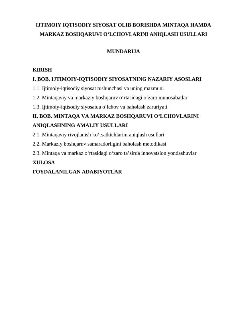 IJTIMOIY IQTISODIY SIYOSAT OLIB BORISHDA MINTAQA HAMDA MARKAZ BOSHQARUVI OʻLCHOVLARINI ANIQLASH USULLARI 1