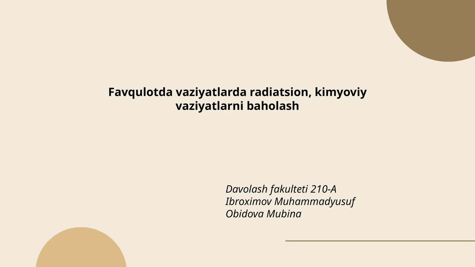 Favqulotda vaziyatlarda radiatsion, kimyoviy vaziyatlarni baholash 1