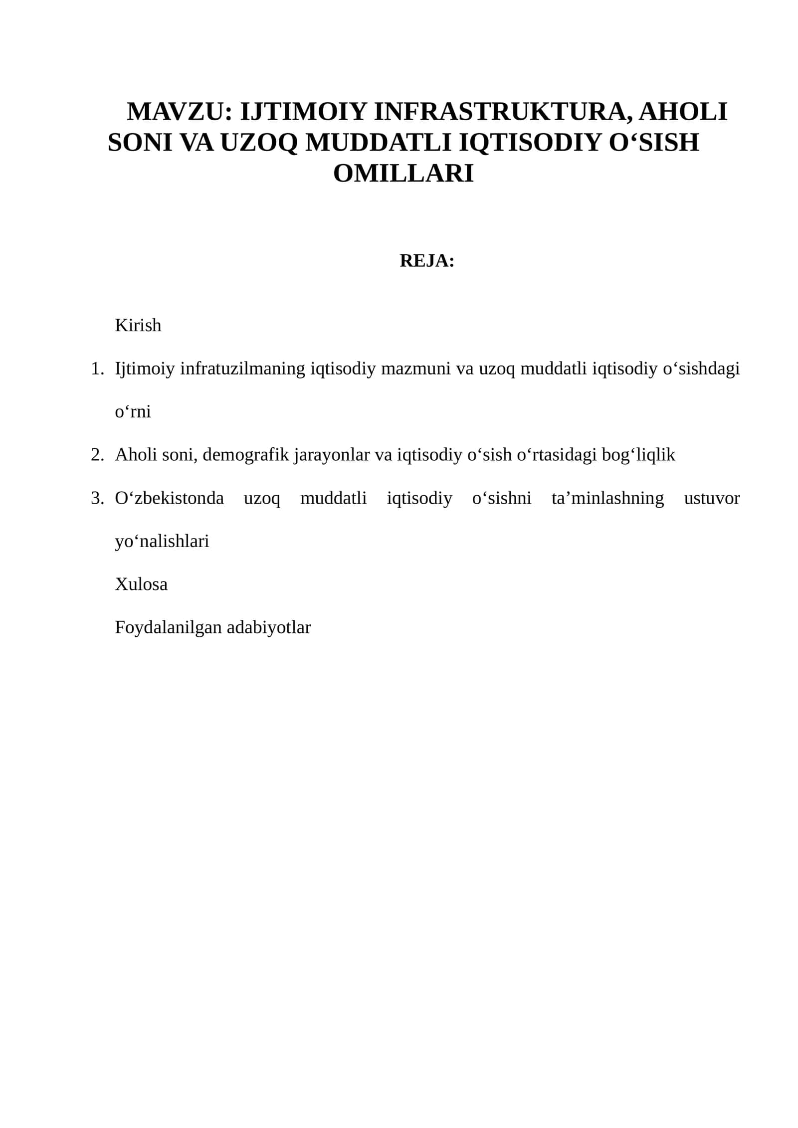 IJTIMOIY INFRASTRUKTURA, AHOLI SONI VA UZOQ MUDDATLI IQTISODIY O‘SISH OMILLARI 1