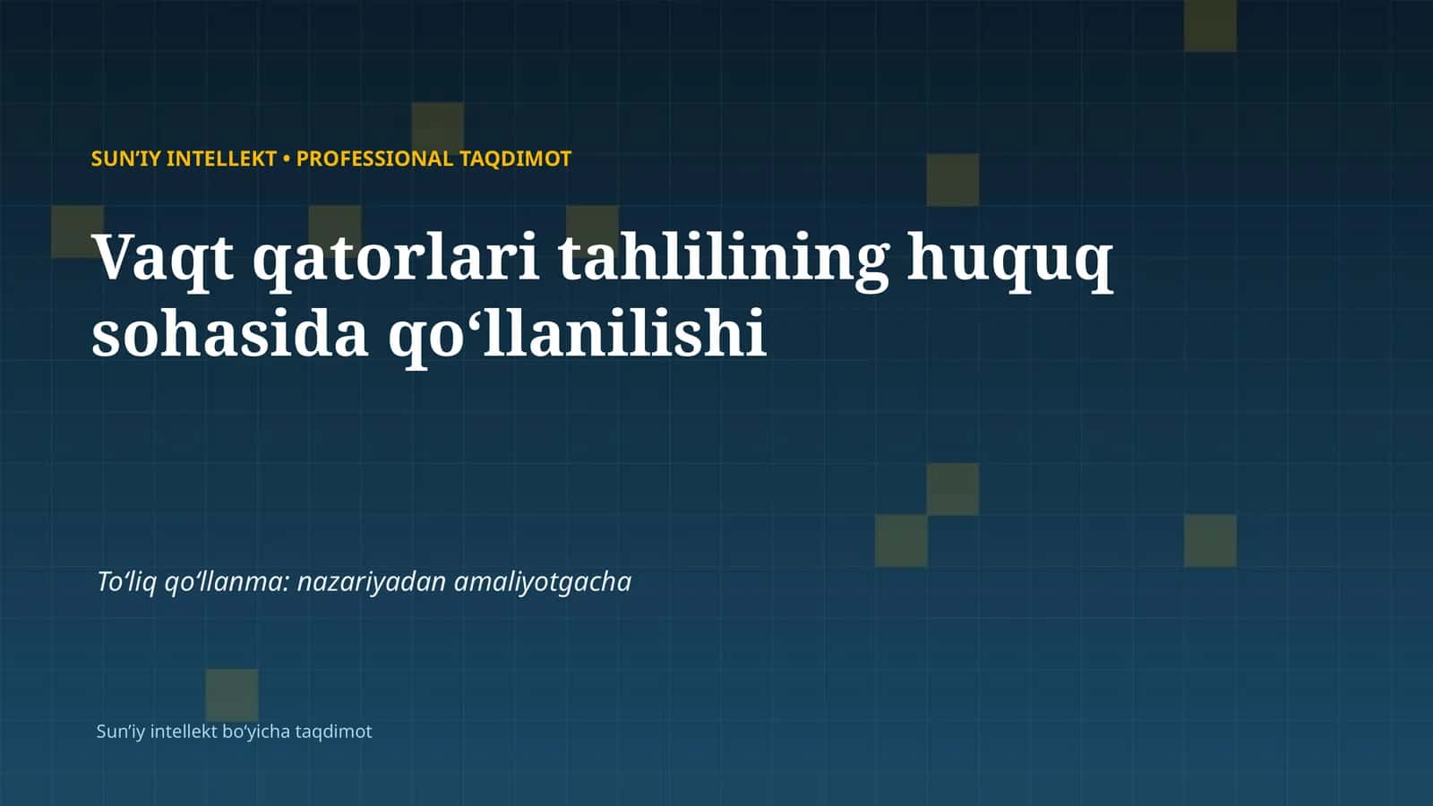 SUNʼIY INTELLEKT • PROFESSIONAL TAQDIMOT 1