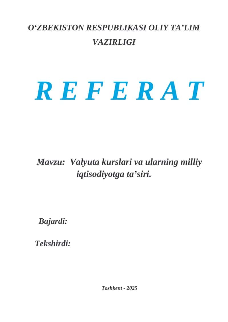 Valyuta kurslari va ularning milliy iqtisodiyotga ta'siri 1