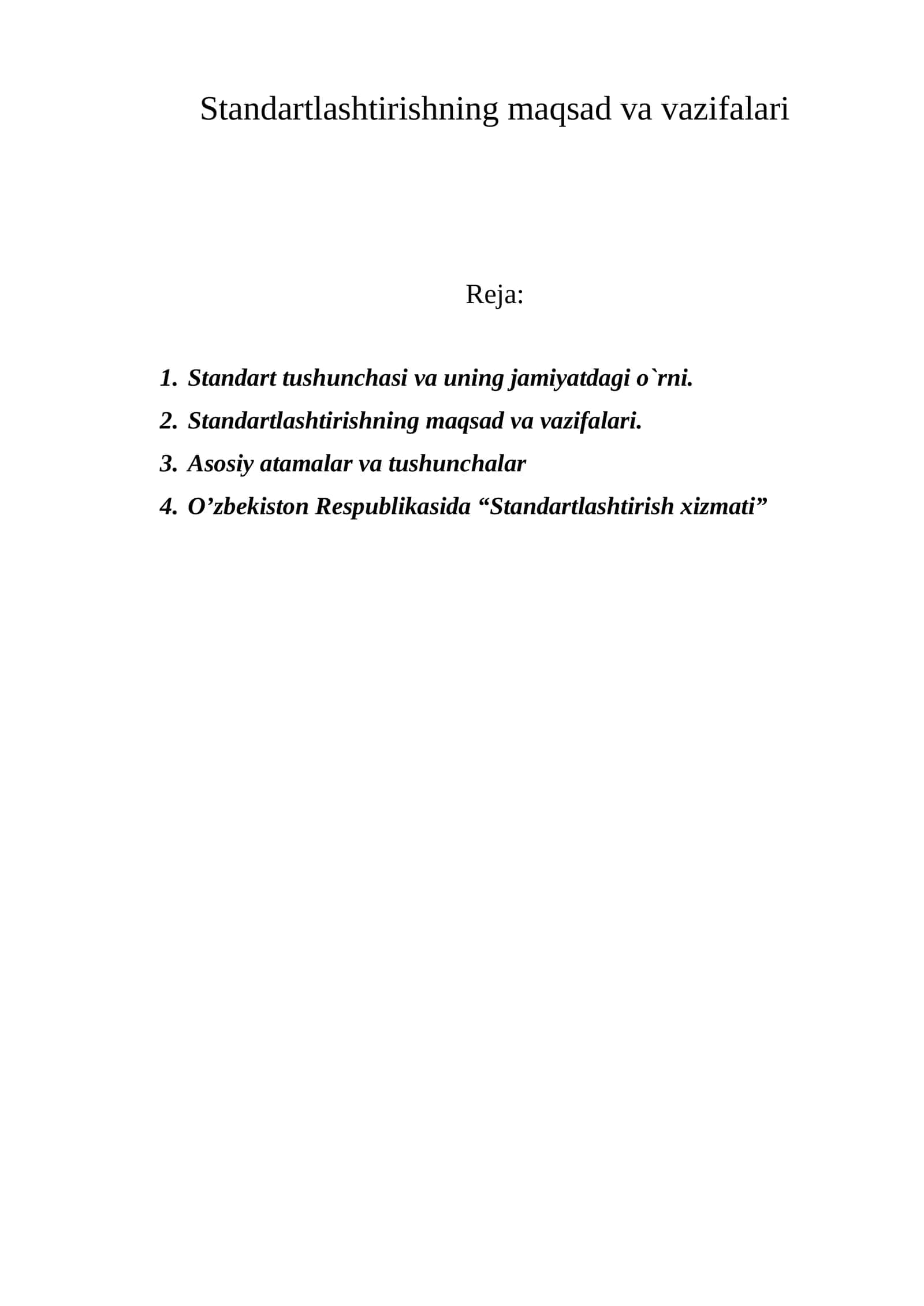 Standartlashtirishning maqsad va vazifalari 1