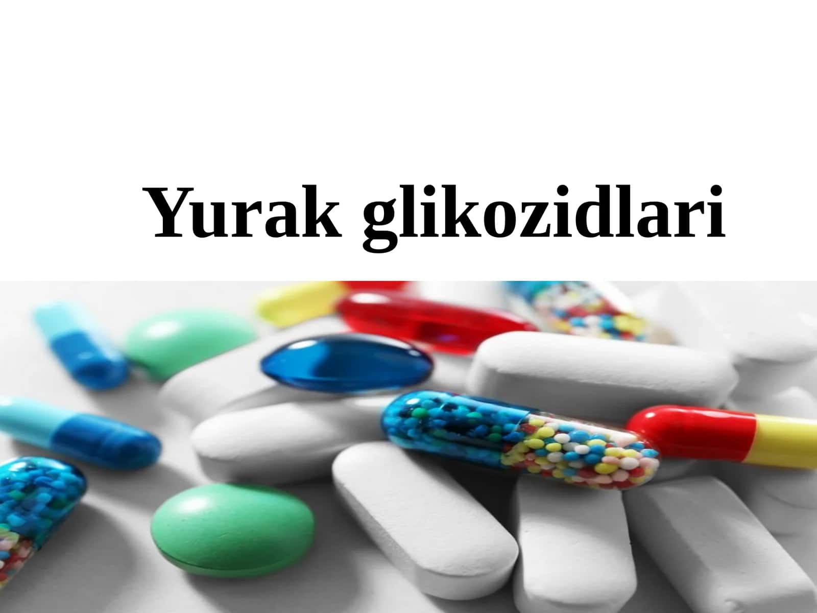 Yurak glikozidlari 1