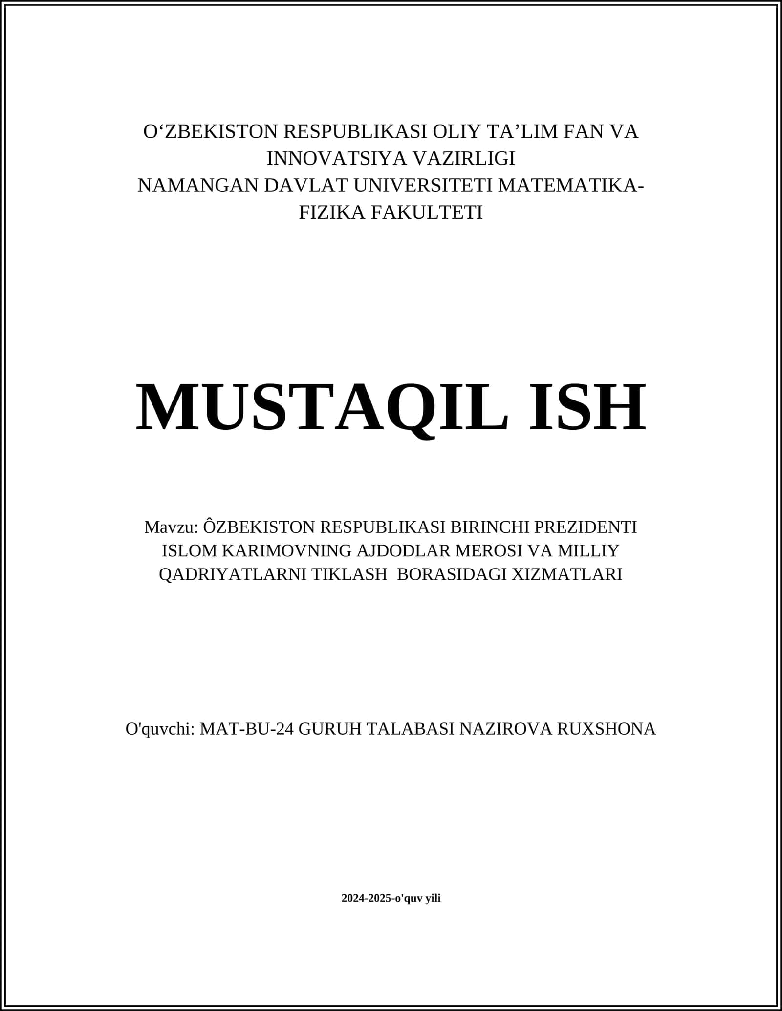 ÔZBEKISTON RESPUBLIKASI BIRINCHI PREZIDENTI ISLOM KARIMOVNING AJDODLAR MEROSI VA MILLIY QADRIYATLARNI TIKLASH BORASIDAGI XIZMATLARI 1