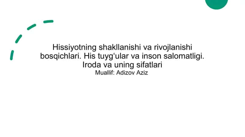 Hissiyotning shakllanishi va rivojlanishi bosqichlari 1