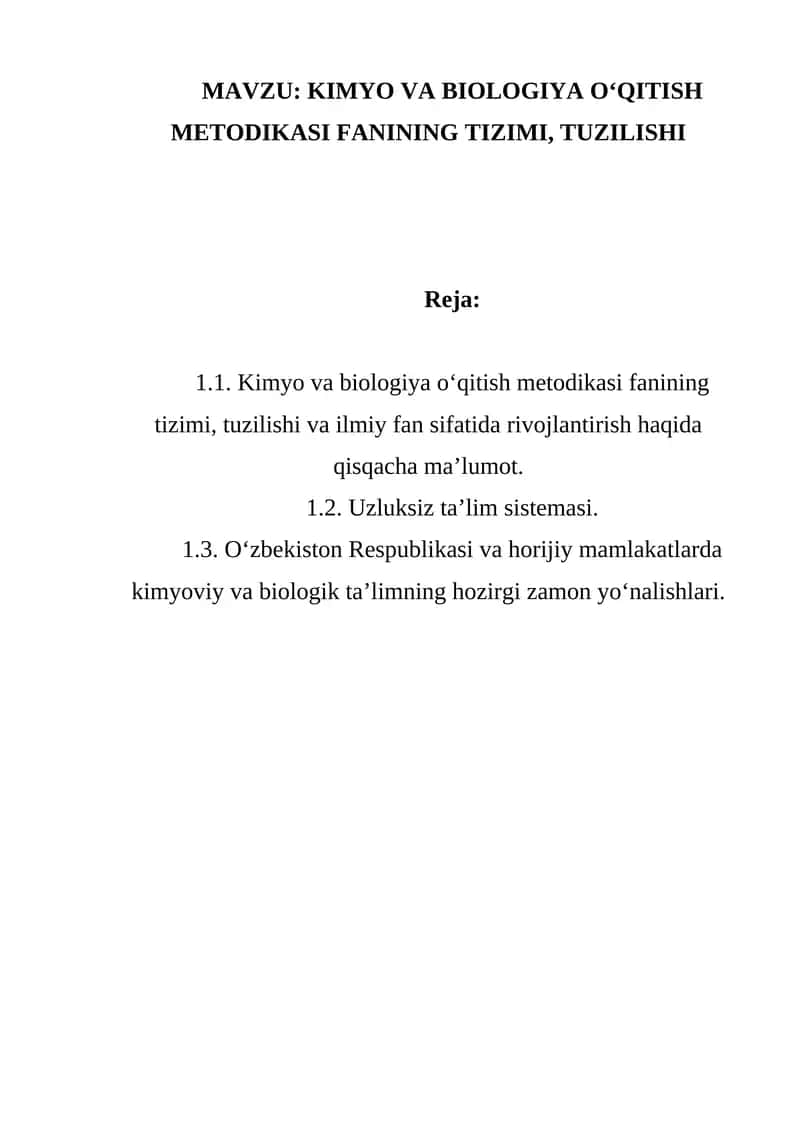 KIMYO VA BIOLOGIYA O‘QITISH METODIKASI FANINING TIZIMI, TUZILISHI 1