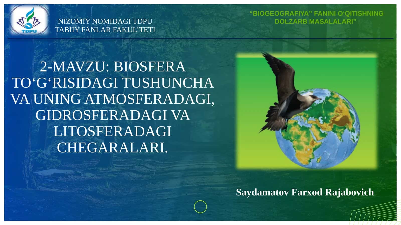 Biosfera to‘g‘risidagi tushuncha va uning atmosferadagi, gidrosferadagi va litosferadagi chegaralari 1