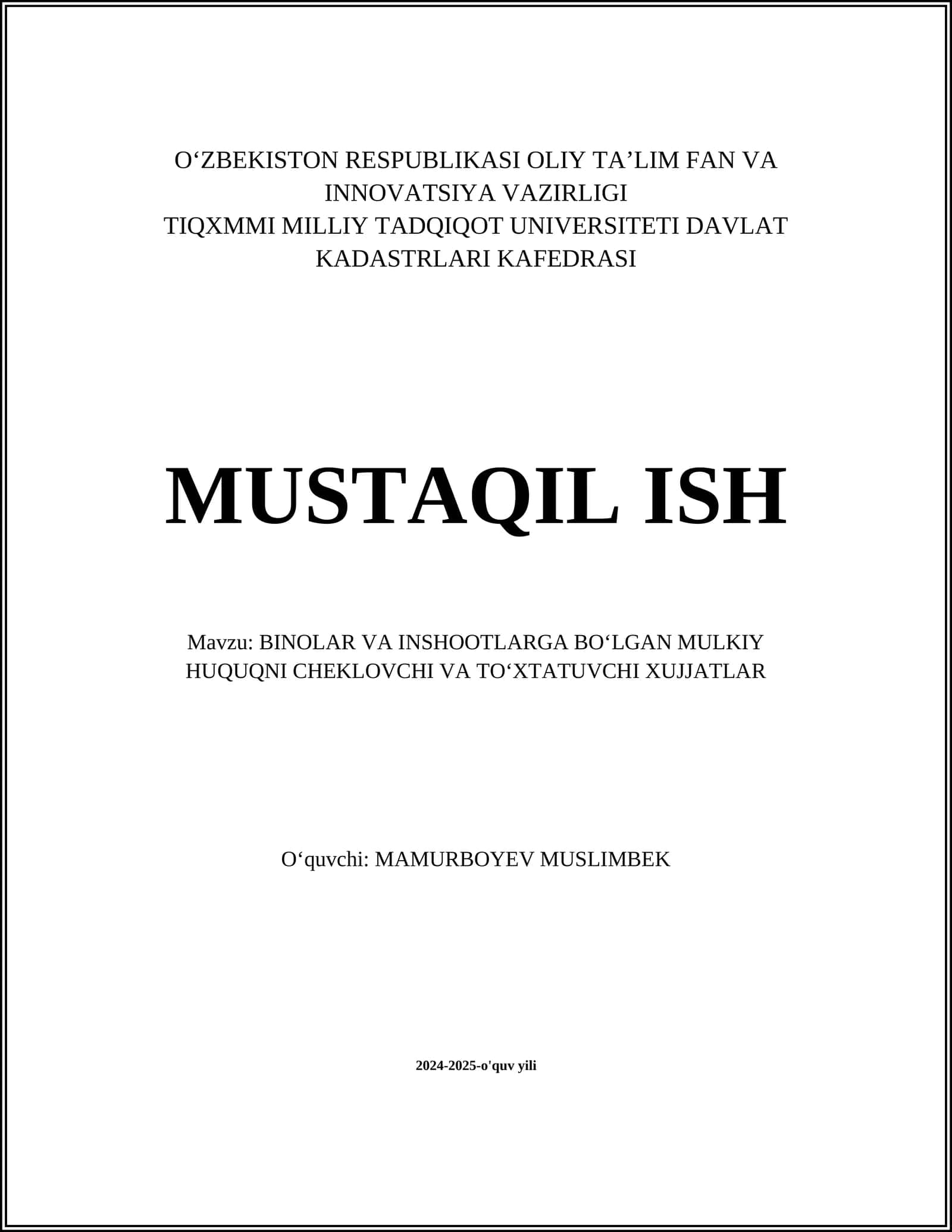 BINOLAR VA INSHOOTLARGA BOʻLGAN MULKIY HUQUQNI CHEKLOVCHI VA TOʻXTATUVCHI XUJJATLAR 1