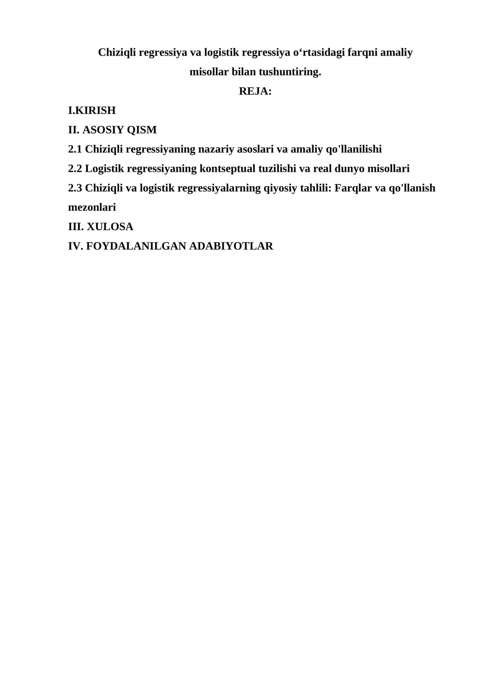 Chiziqli regressiya va logistik regressiya oʻrtasidagi farq haqida 1