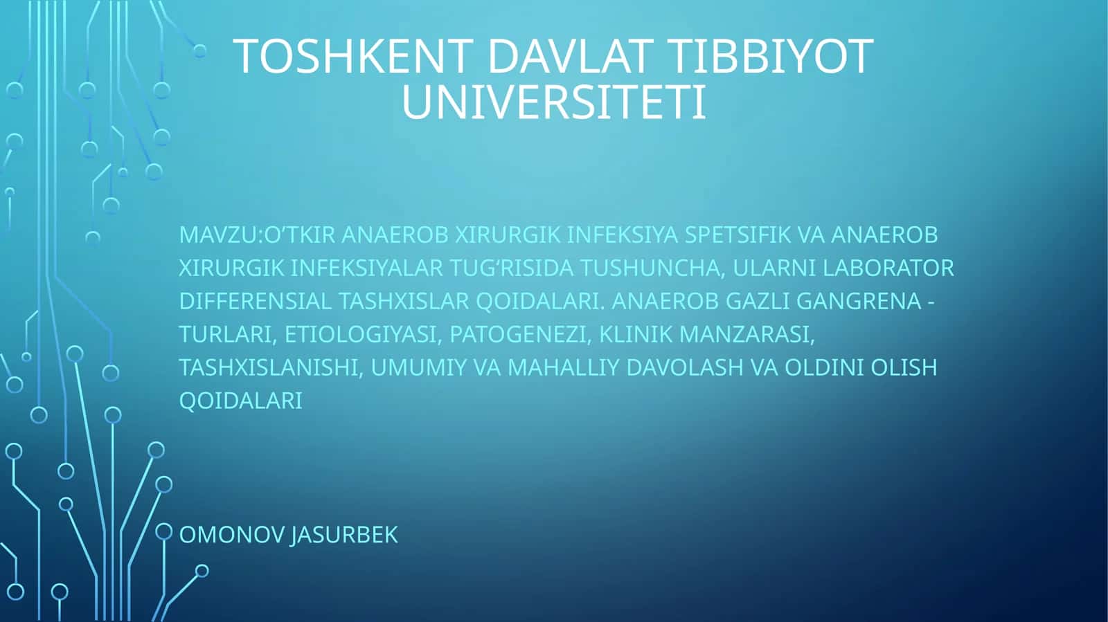 O’tkir anaerob xirurgik infeksiya 1
