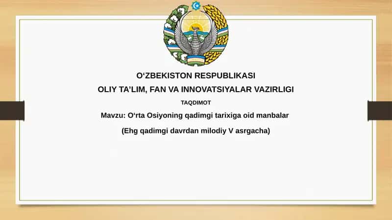 Markaziy Osiyo qadimiy tarixining manbalari 1