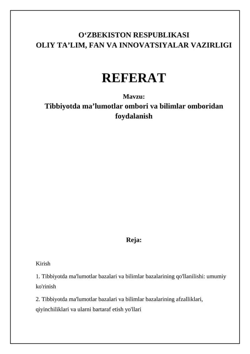 Tibbiyotda ma'lumotlar bazalari va bilimlar bazalaridan foydalanish 1