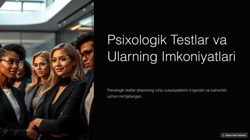 Psixologik Testlar va Ularning Imkoniyatlari 1