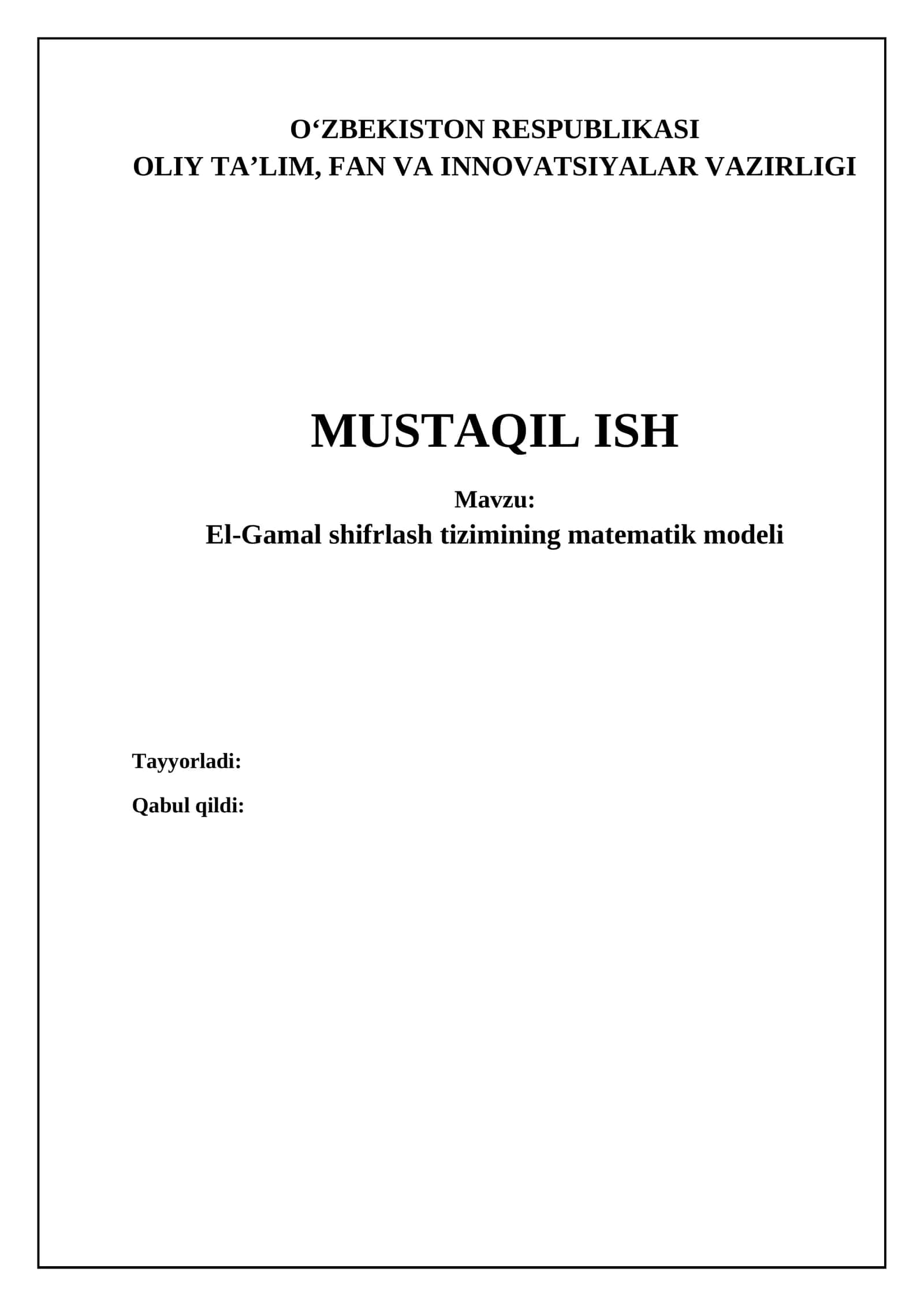 El-Gamal shifrlash tizimining matematik modeli va algoritmlari 1