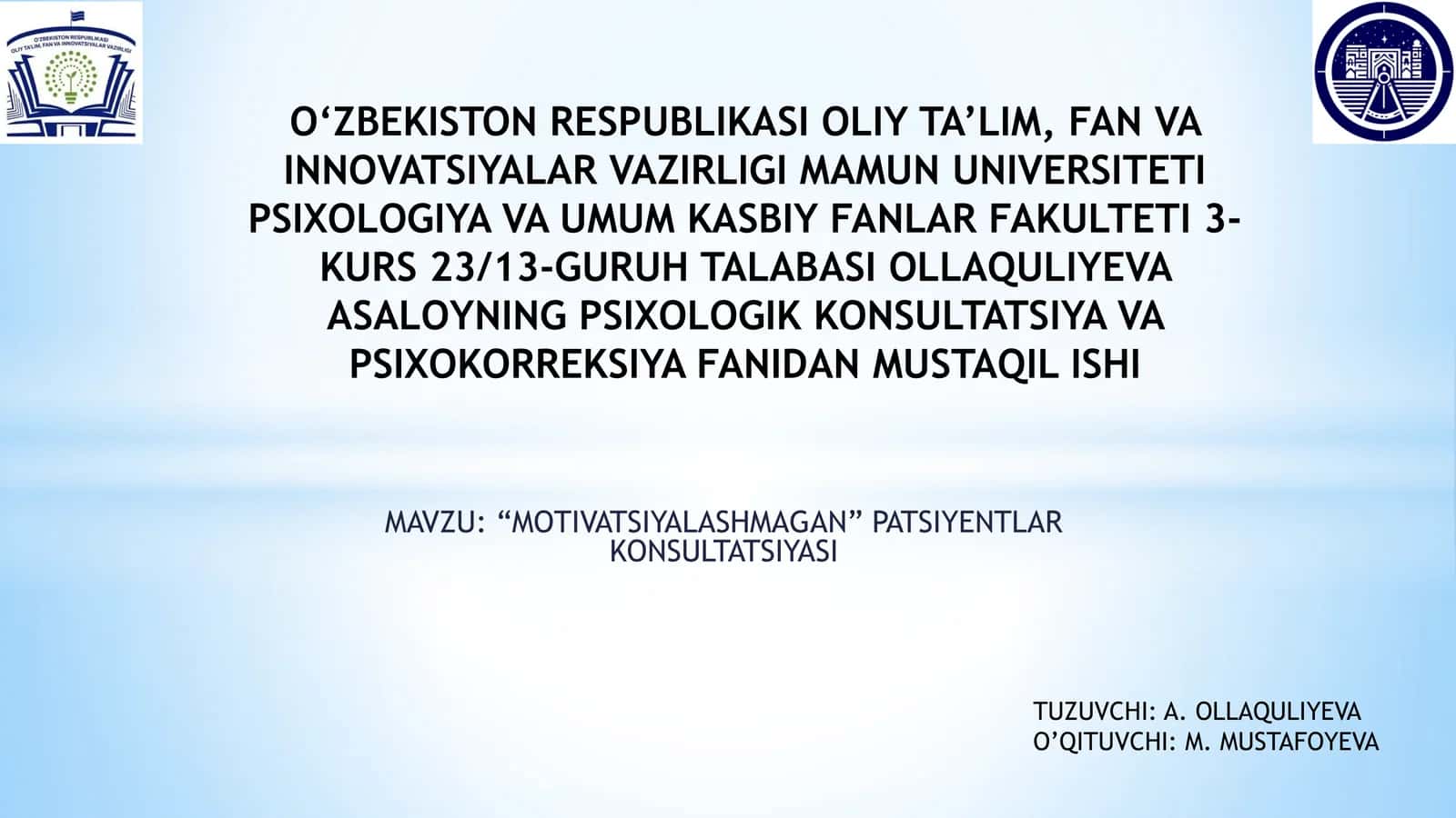 “MOTIVATSIYALASHMAGAN” PATSIYENTLAR KONSULTATSIYASI 1