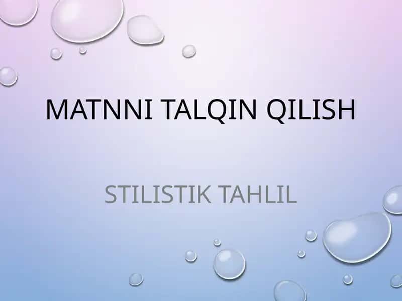 Matnni talqin qilish 1