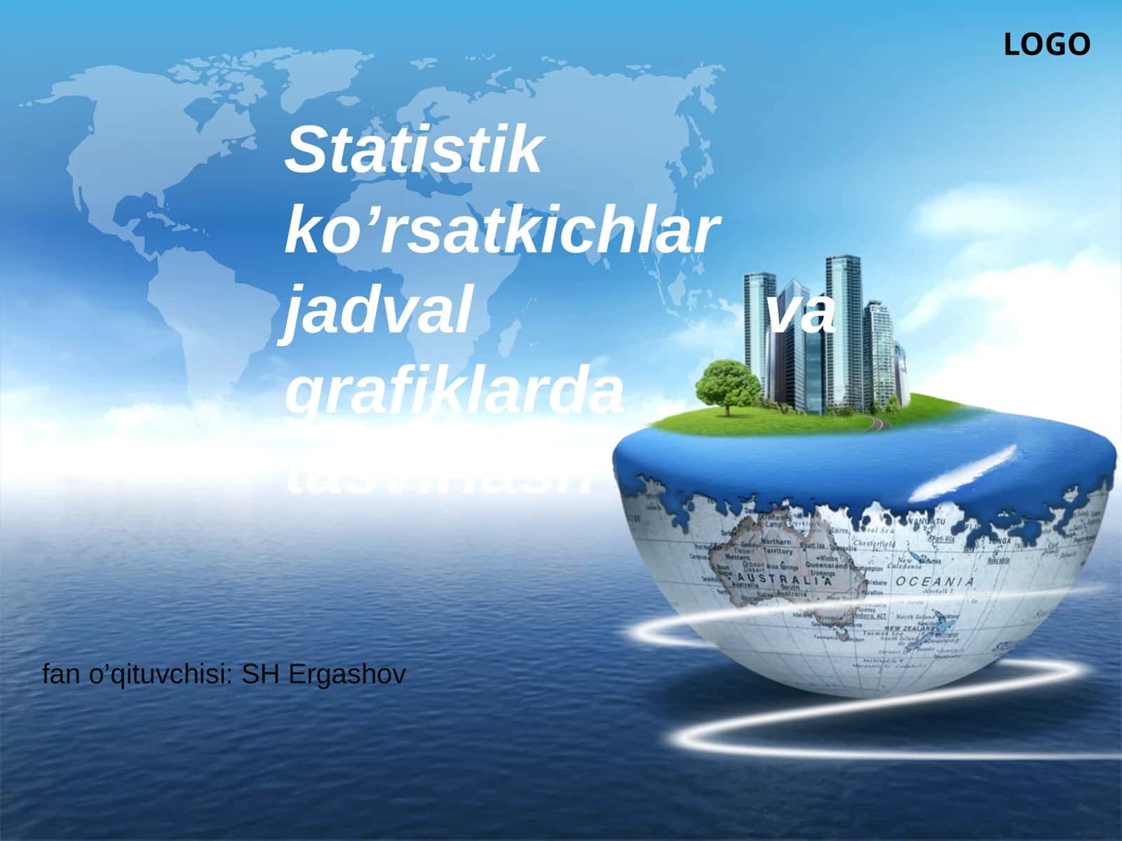 Statistik ko’rsatkichlar jadval va grafiklarda tasvirlash 1