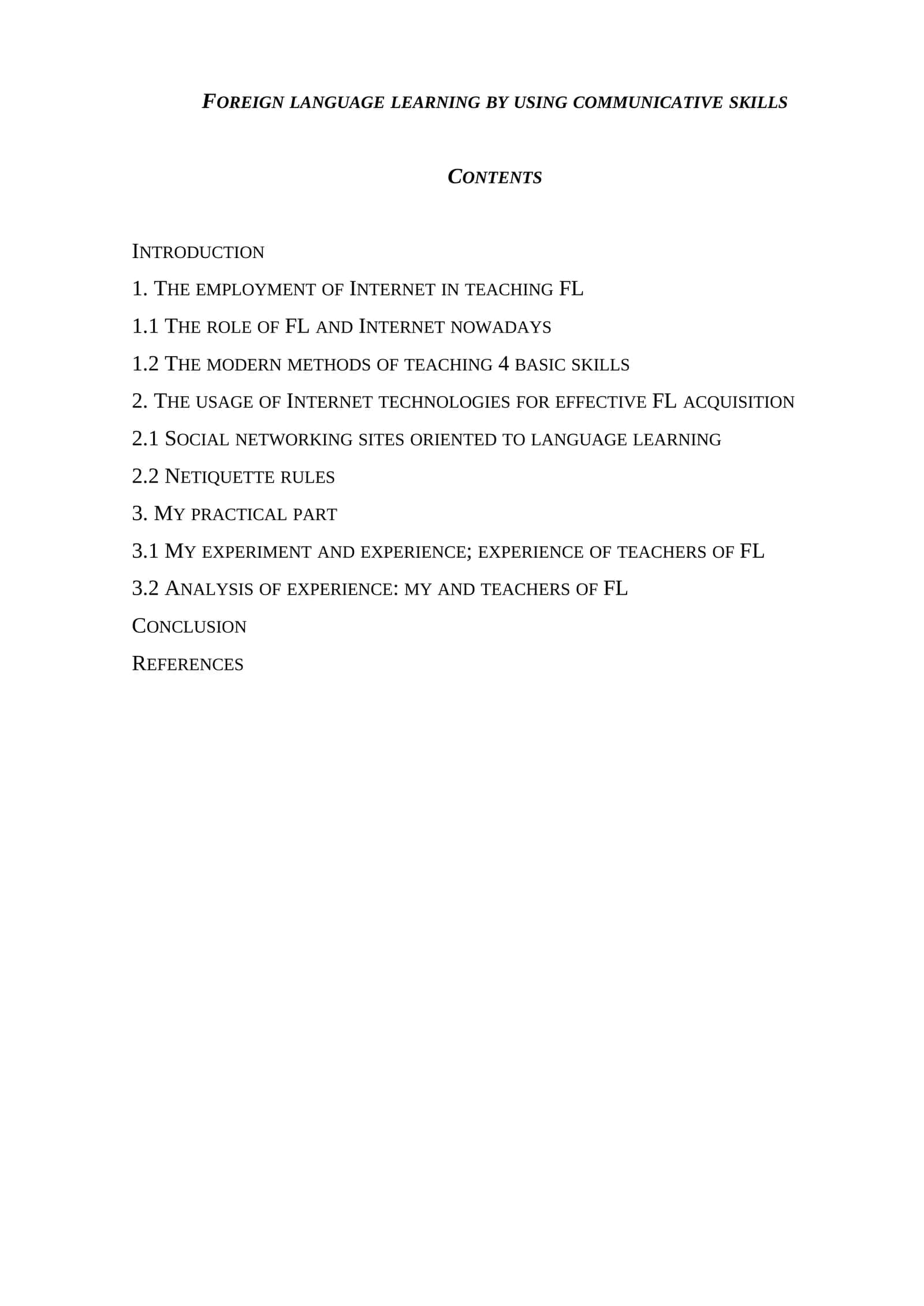 Foreign language learning by using communicative skills 1