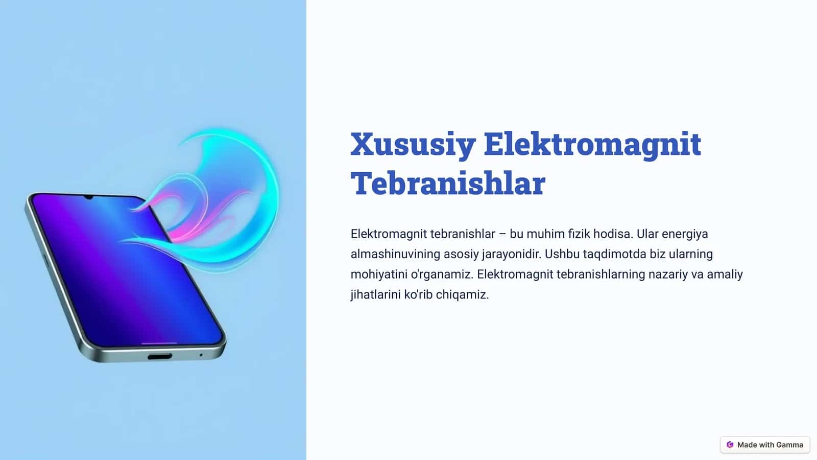 Xususiy Elektromagnit Tebranishlar 1
