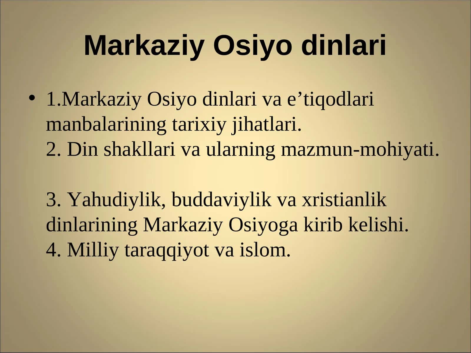 Markaziy Osiyo dinlari 1