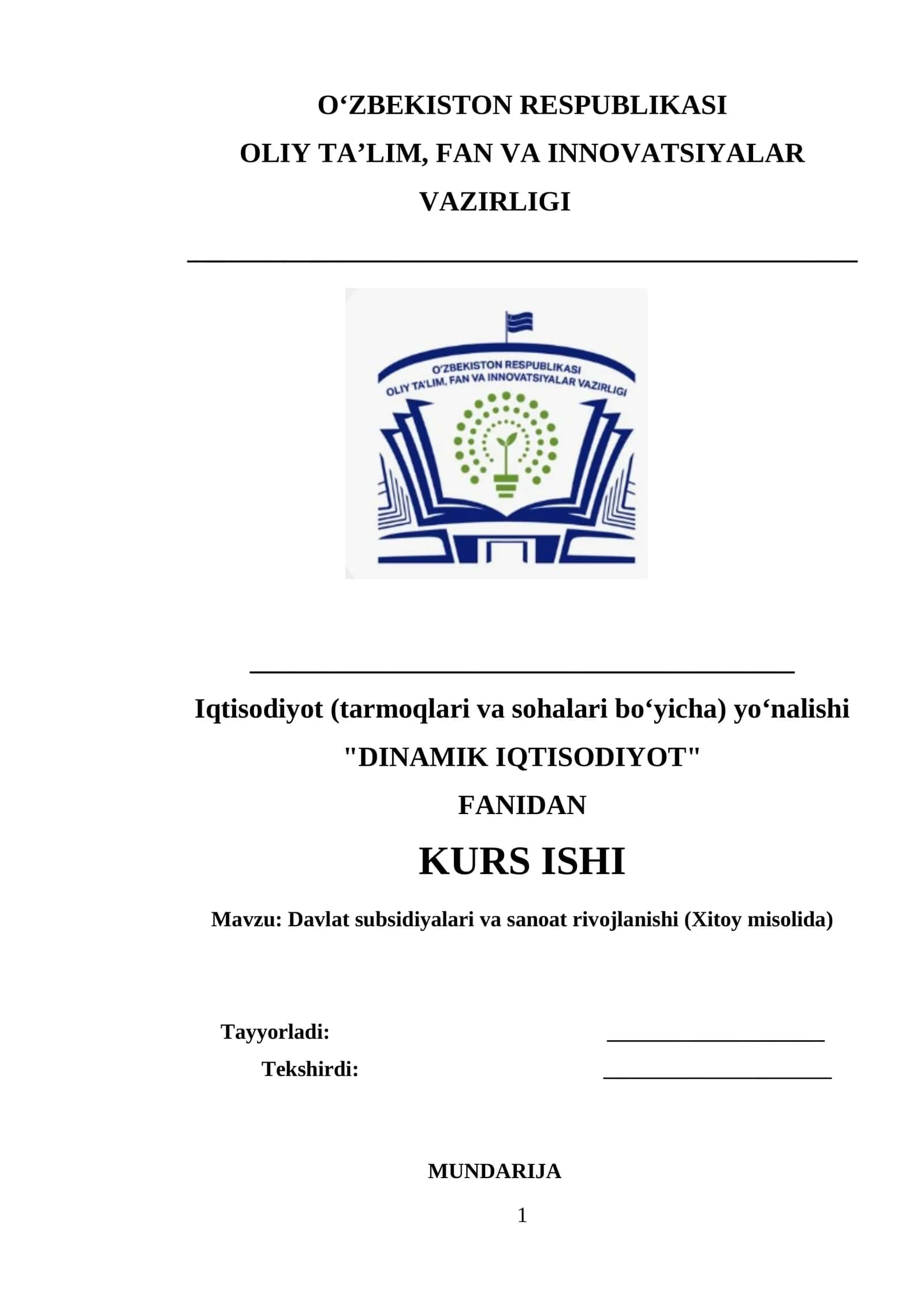 Davlat subsidiyalari va sanoat rivojlanishi (Xitoy misolida) mavzusida tayyor kurs ishi 1