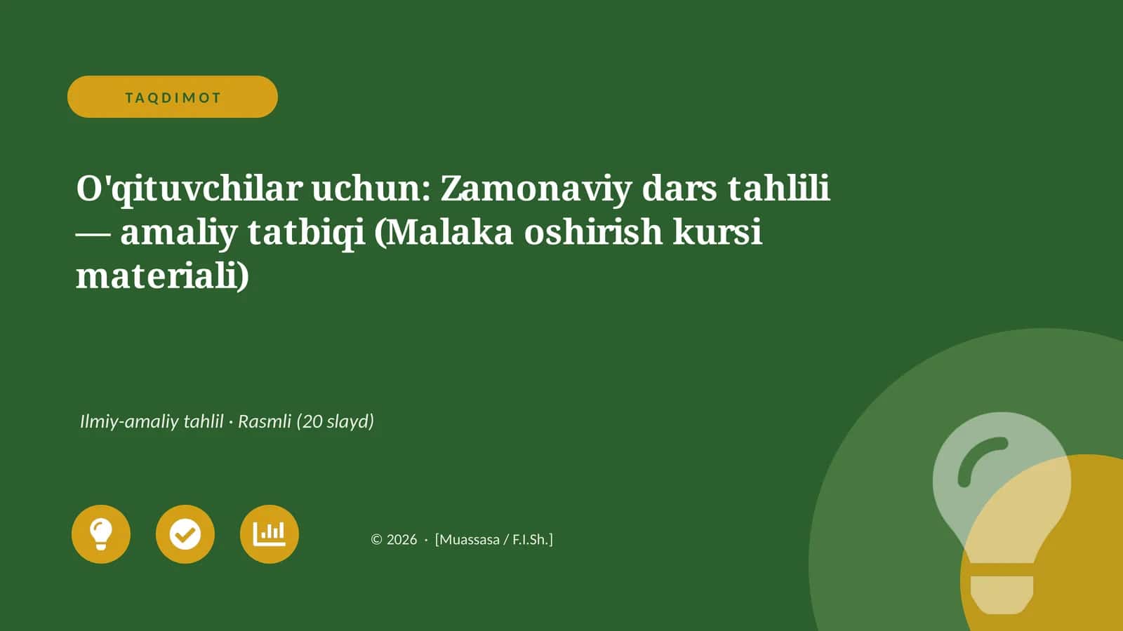 Zamonaviy dars tahlili — amaliy tatbiqi (Malaka oshirish kursi materiali) 1