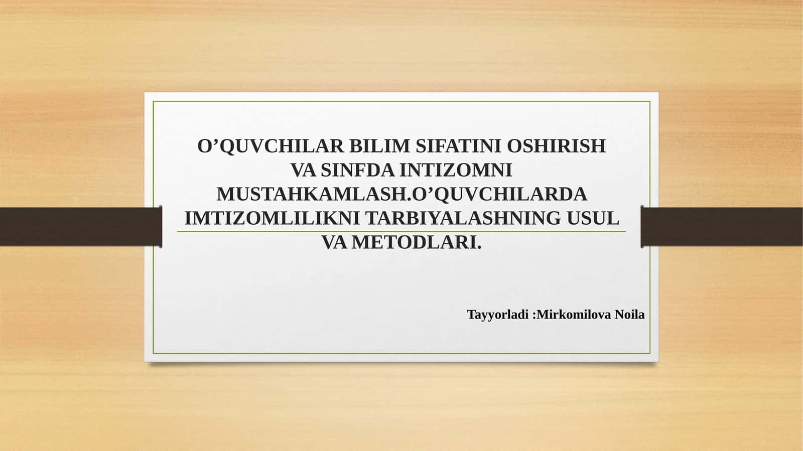 O’quvchilarning Bilim Sifatini Oshirish 1